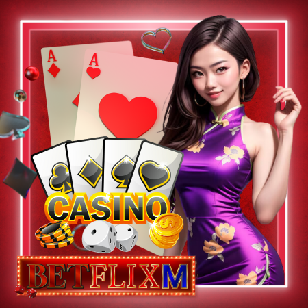 BETFLIXM คาสิโนออนไลน์ ปลอดภัยมั่นคง ทำเงินได้จริงในระยะยาว